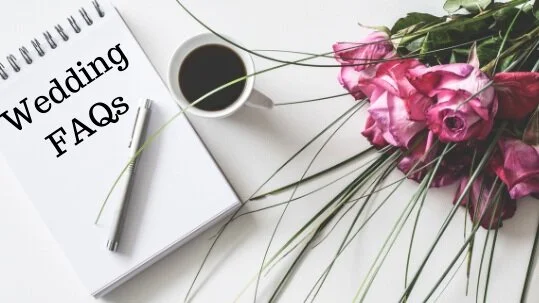 Wedding FAQ
