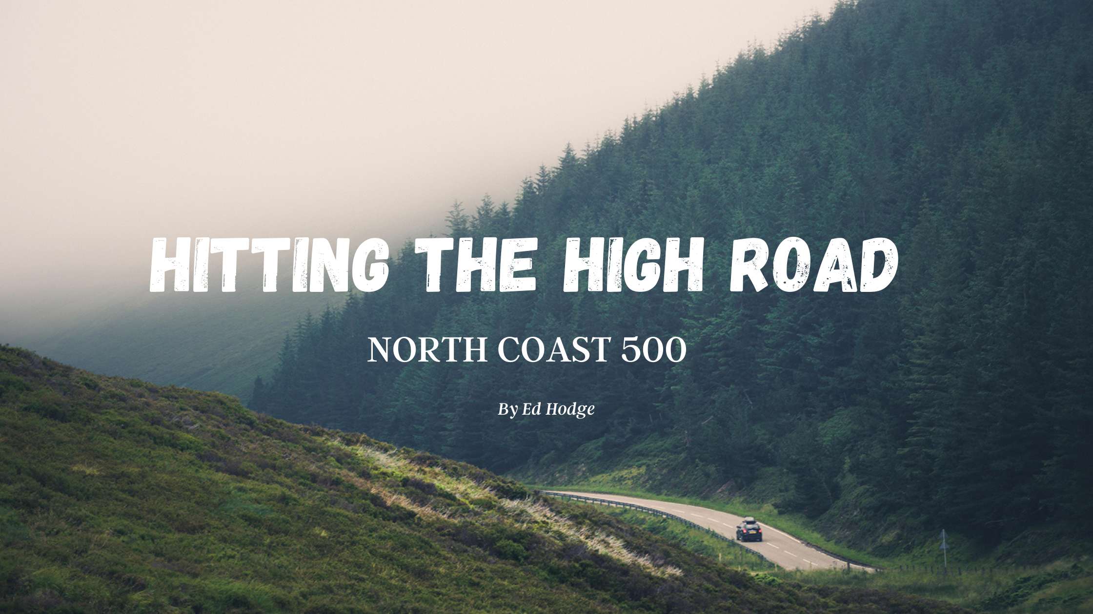 Hitting the High Road