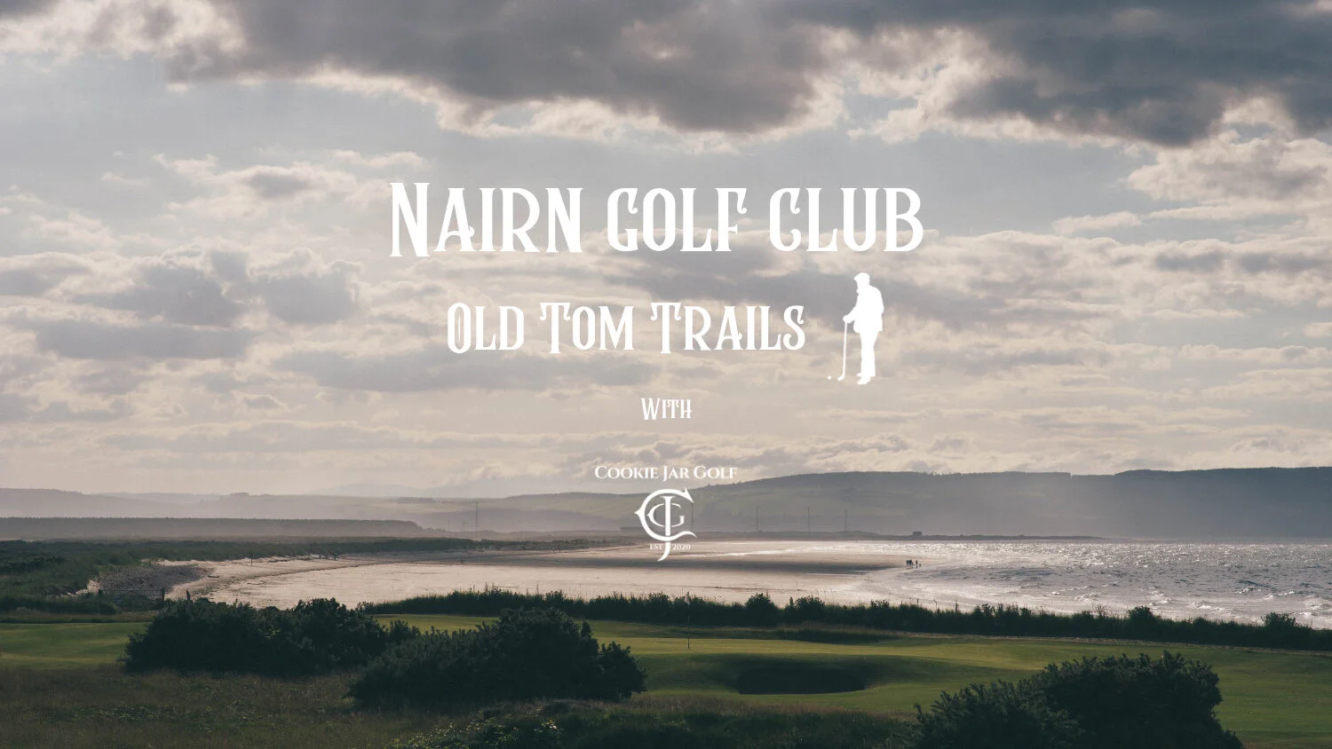 The Nairn Golf Club - Old Tom Trails