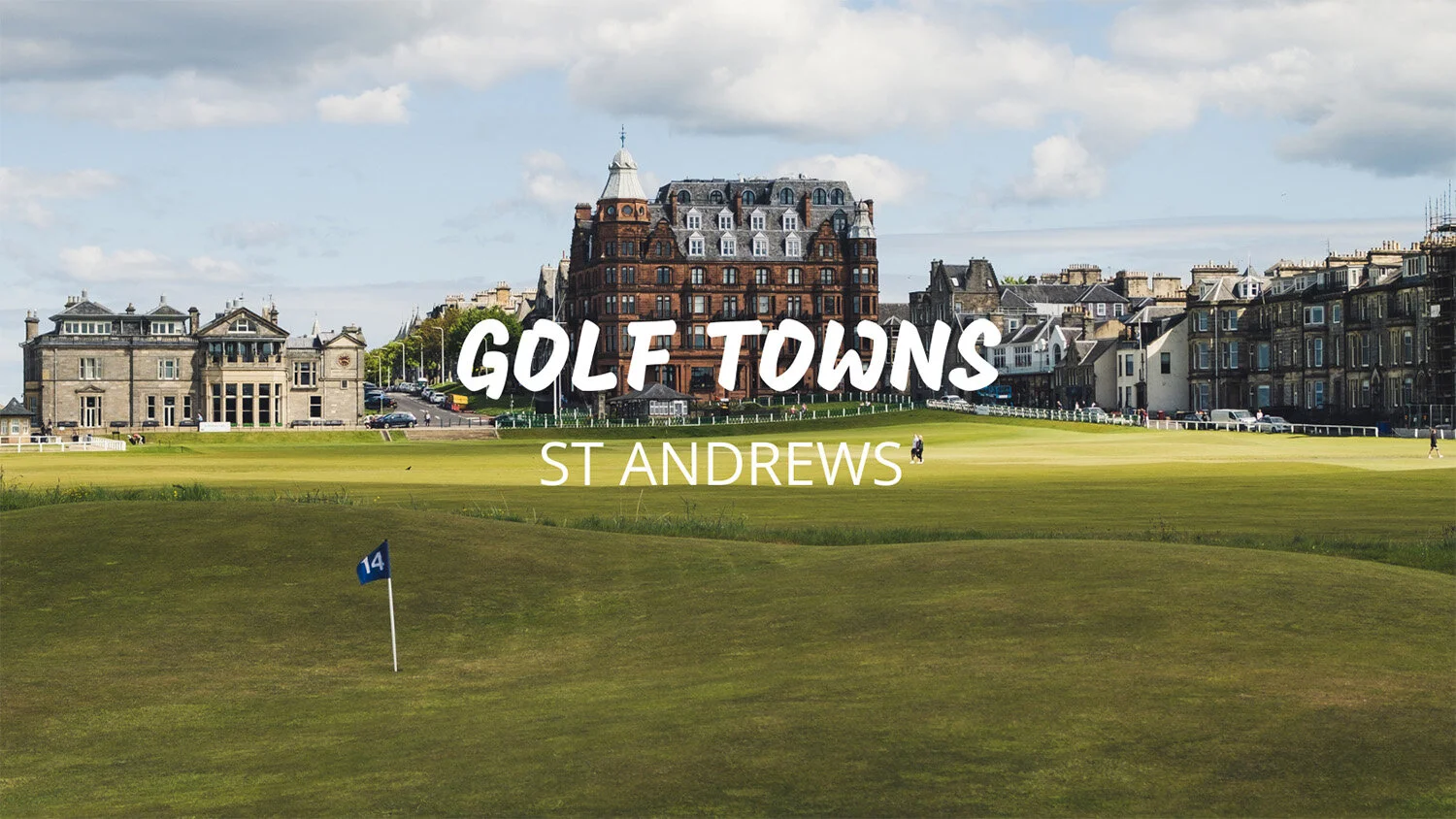 Golf Towns - St Andrews