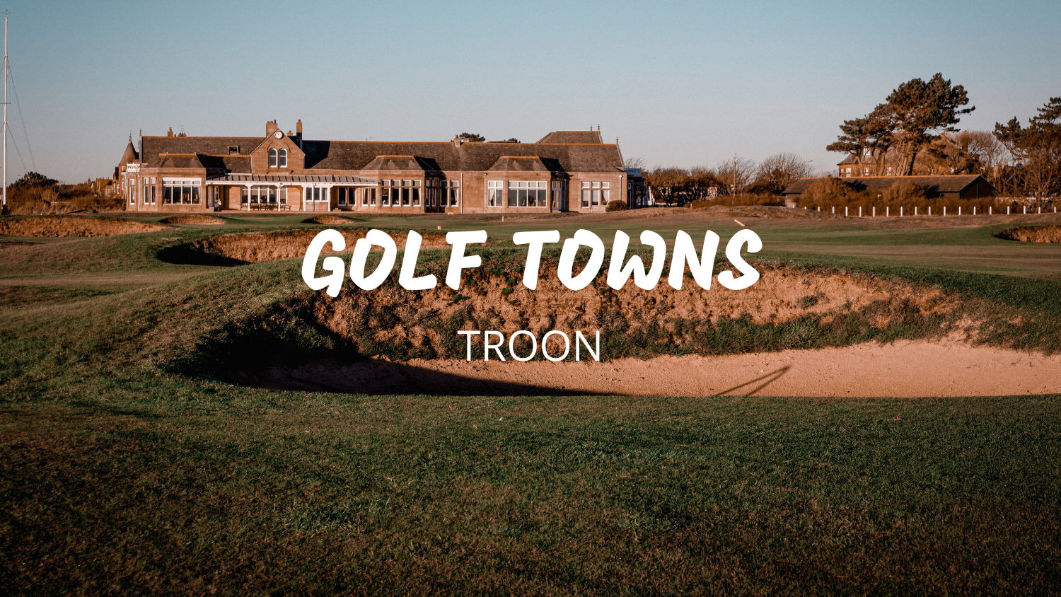 Golf Towns - Troon