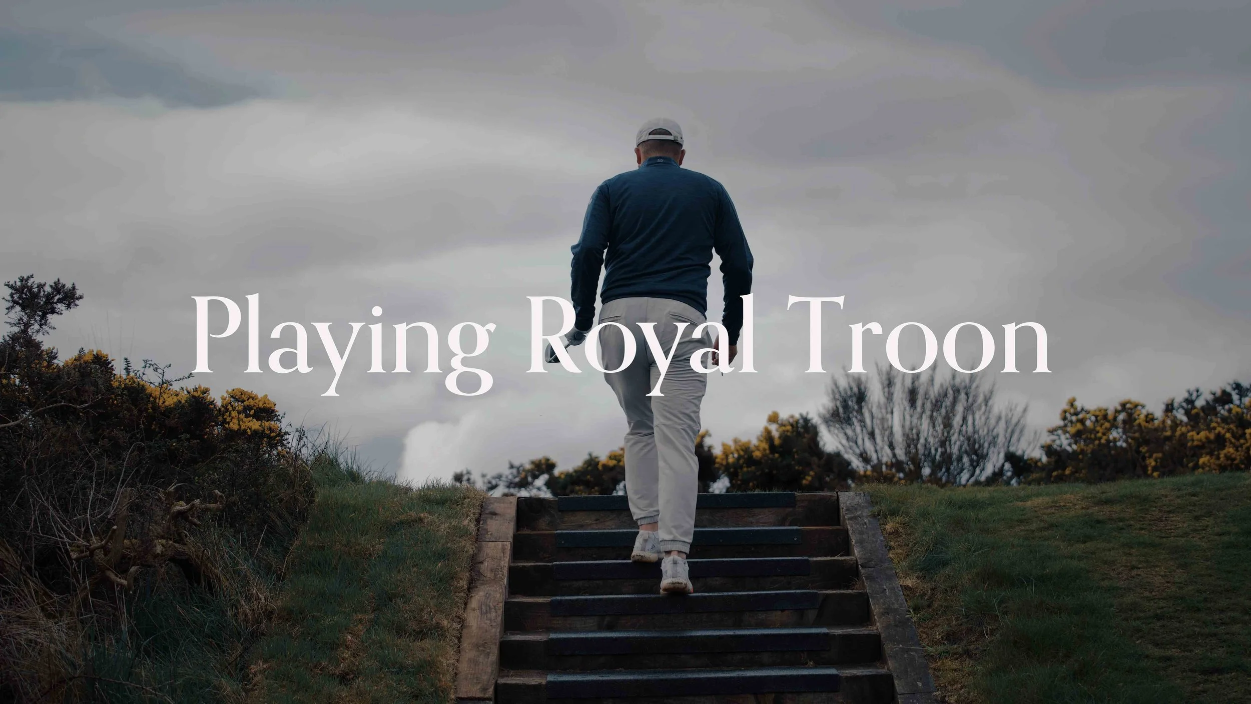 Playing Royal Troon