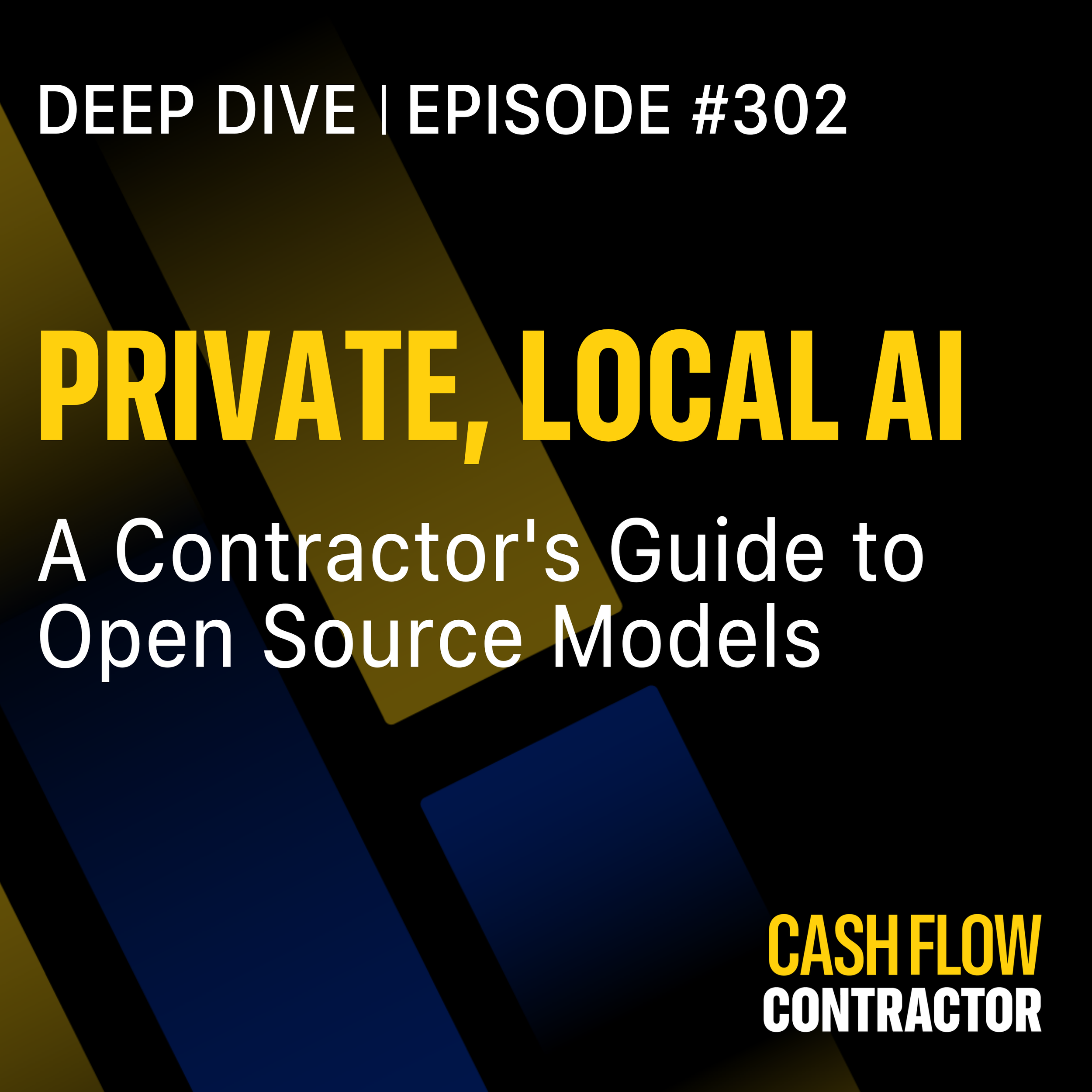 302 - Private, Local AI: A Contractor's Guide to Open Source Models