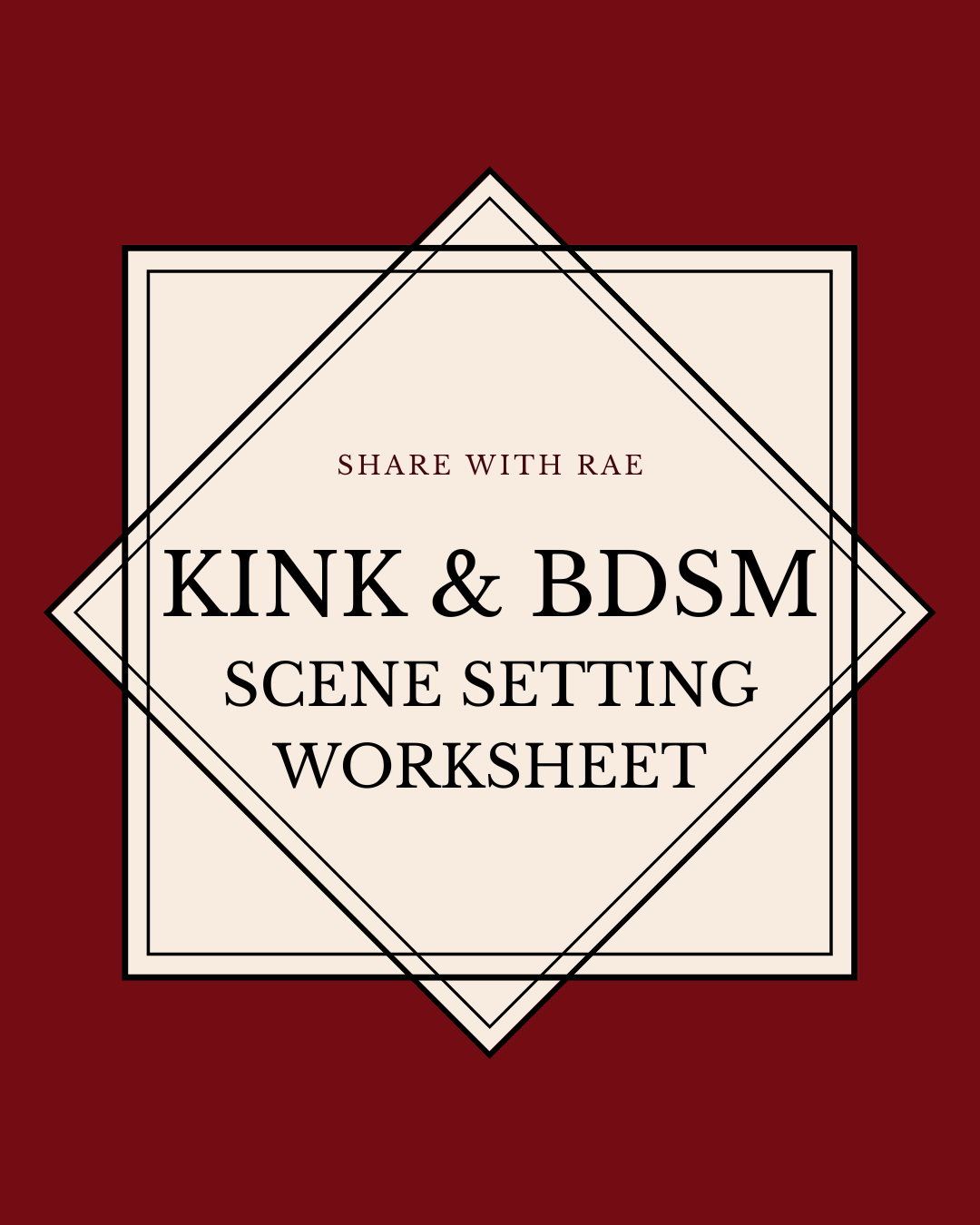 Kink & BDSM Scene Setting Worksheet
