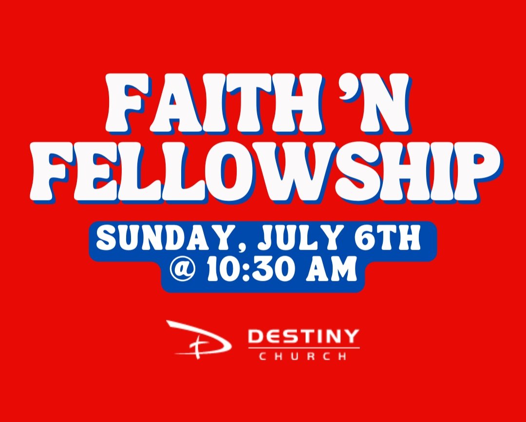 Faith and Fellowship