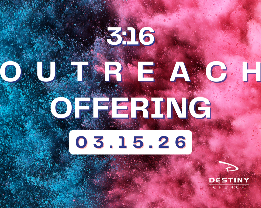 3:16 Outreach Offering