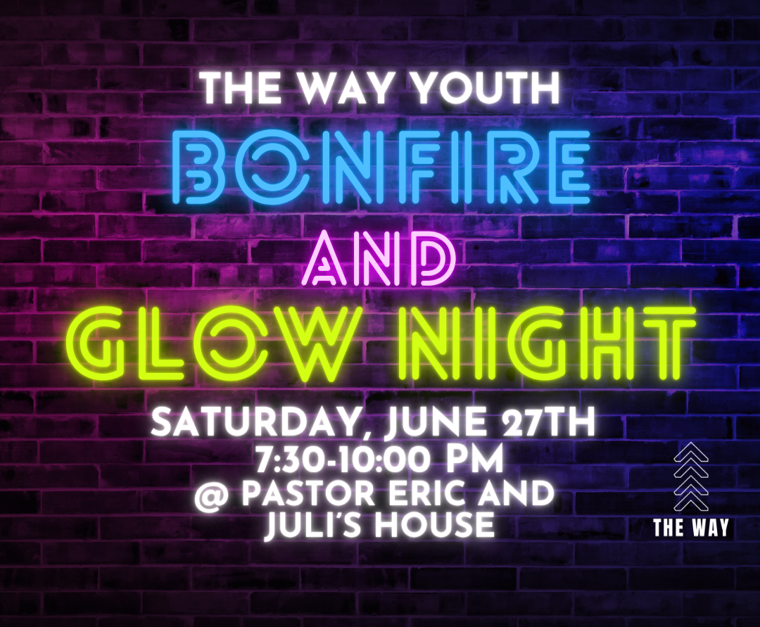 The Way Youth Bonfire and Glow Night