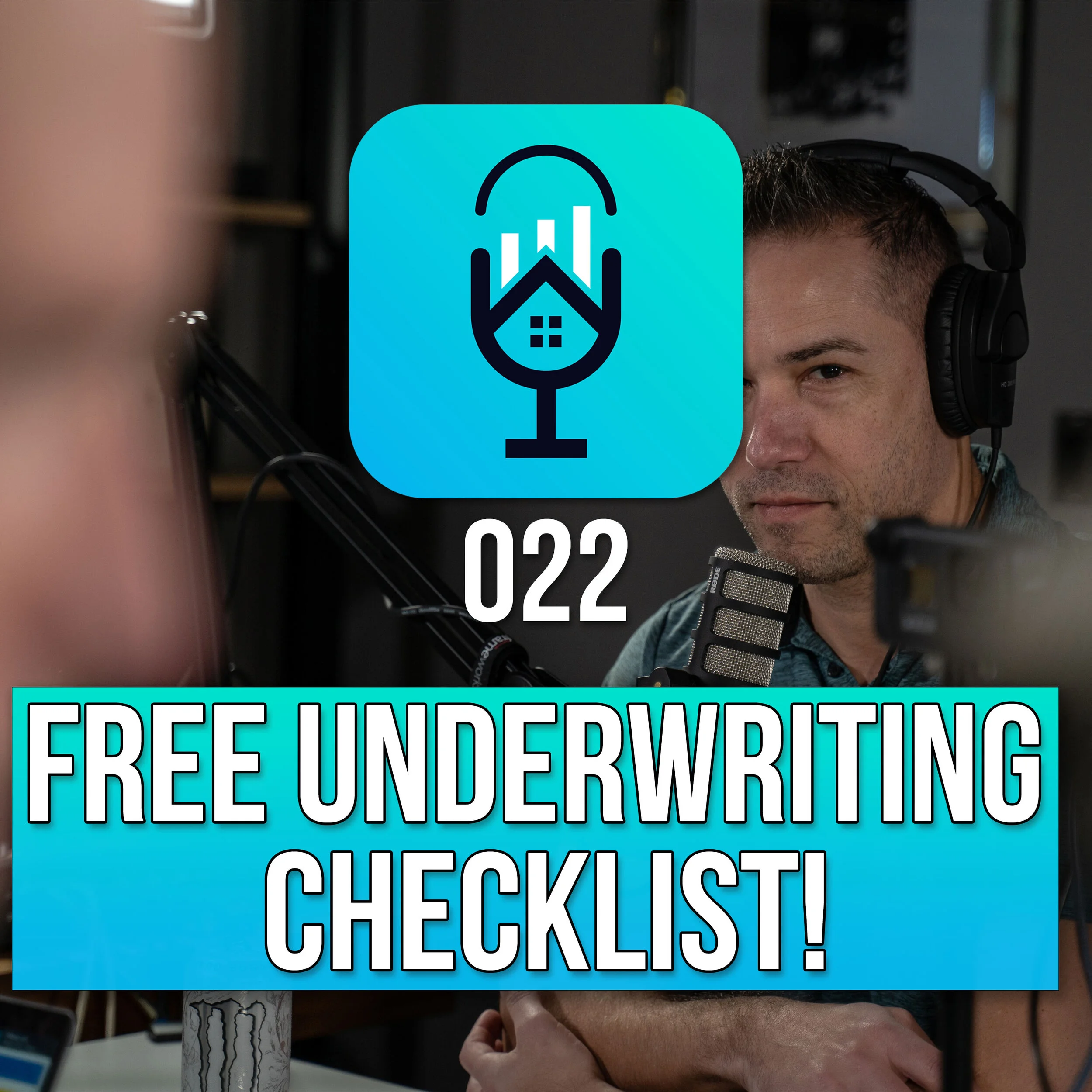 Episode #022 - Underwriting Commercial Real Estate - Free Underwriting / Due Diligence Checklist!