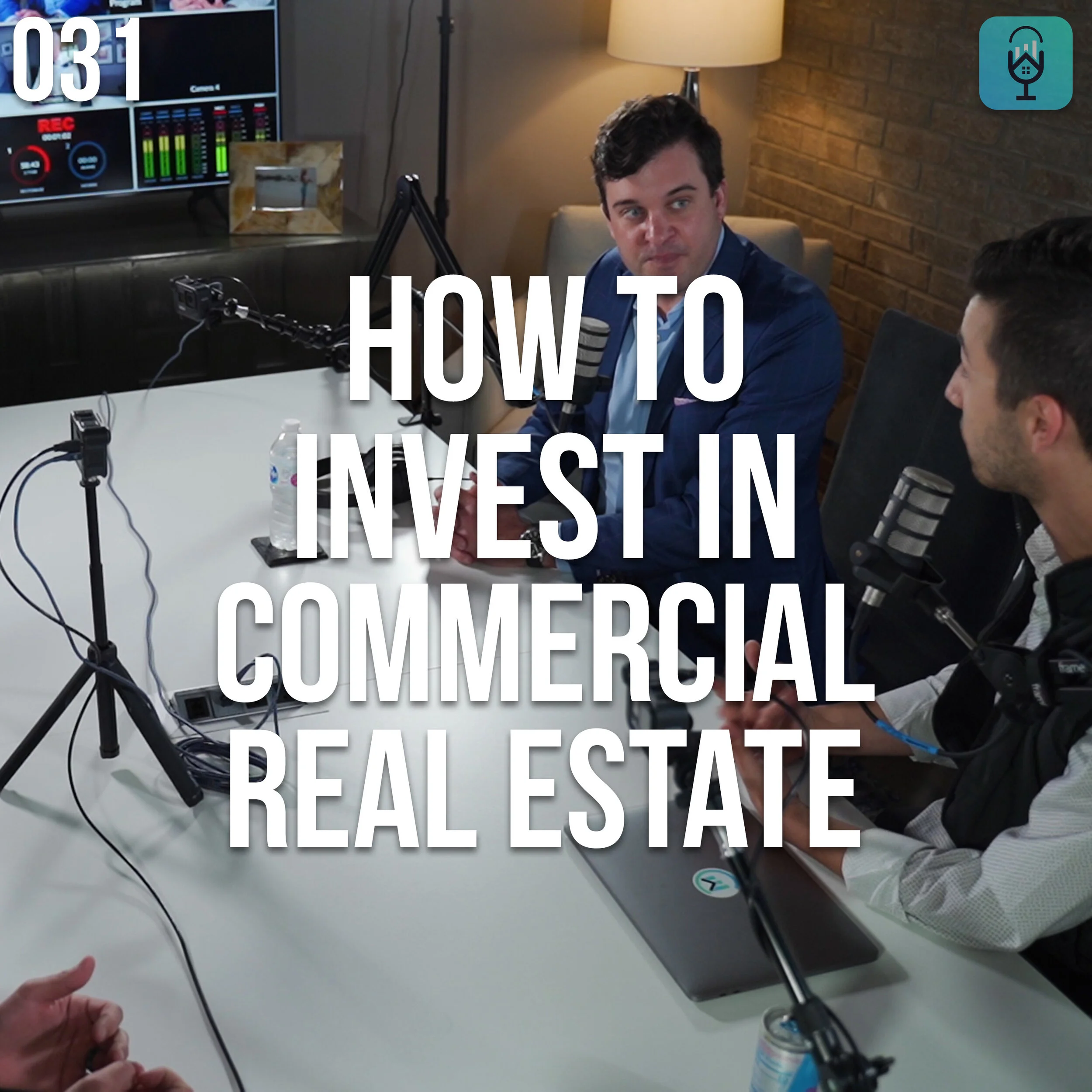 Episode #031 - Building Relationships and Adding Value in Commercial Real Estate w/ Grant Gary from The Woodmont Company