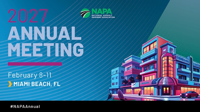National Asphalt Pavement Association Annual Meeting
