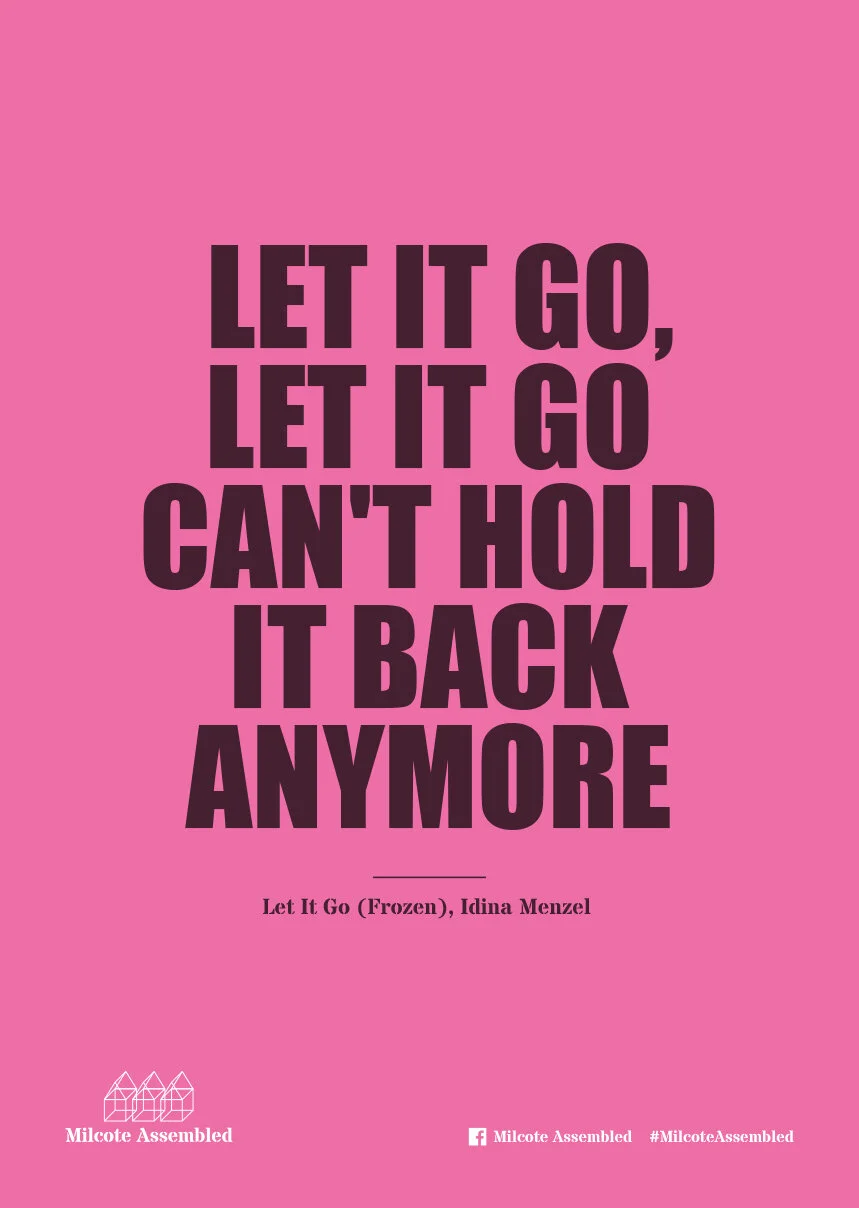 Book cover with pink background and black text that reads, "Let It Go, Let It Go, Can't Hold It Back Anymore," citing the song from Frozen, by Idina Menzel, with small logos for Milcote Assembled and social media tags at the bottom.