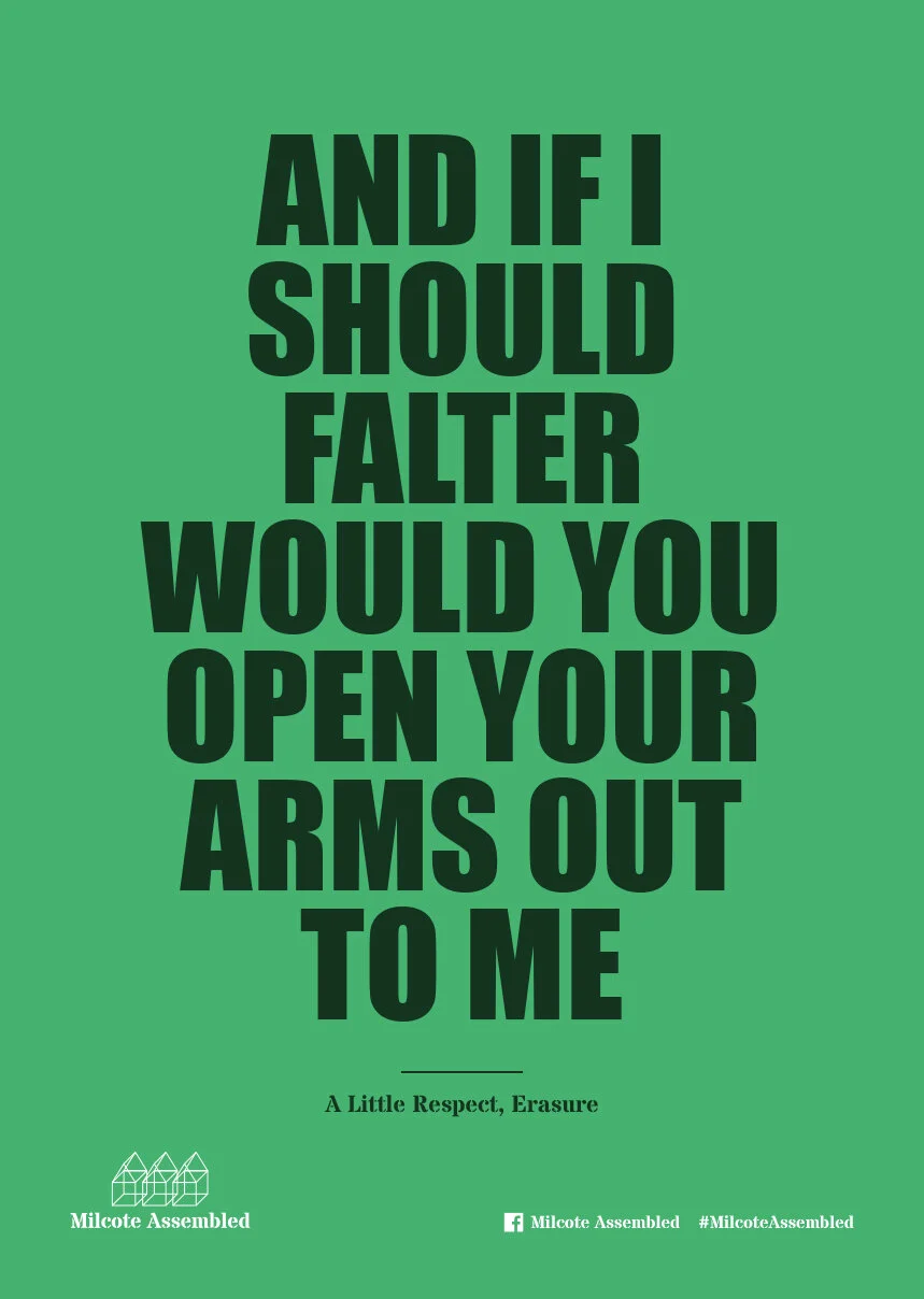 Quote on green background: "And if I should falter, would you open your arms out to me". Bottom text: "A Little Respect, Erasure". Logo of buildings and social media info at the bottom.
