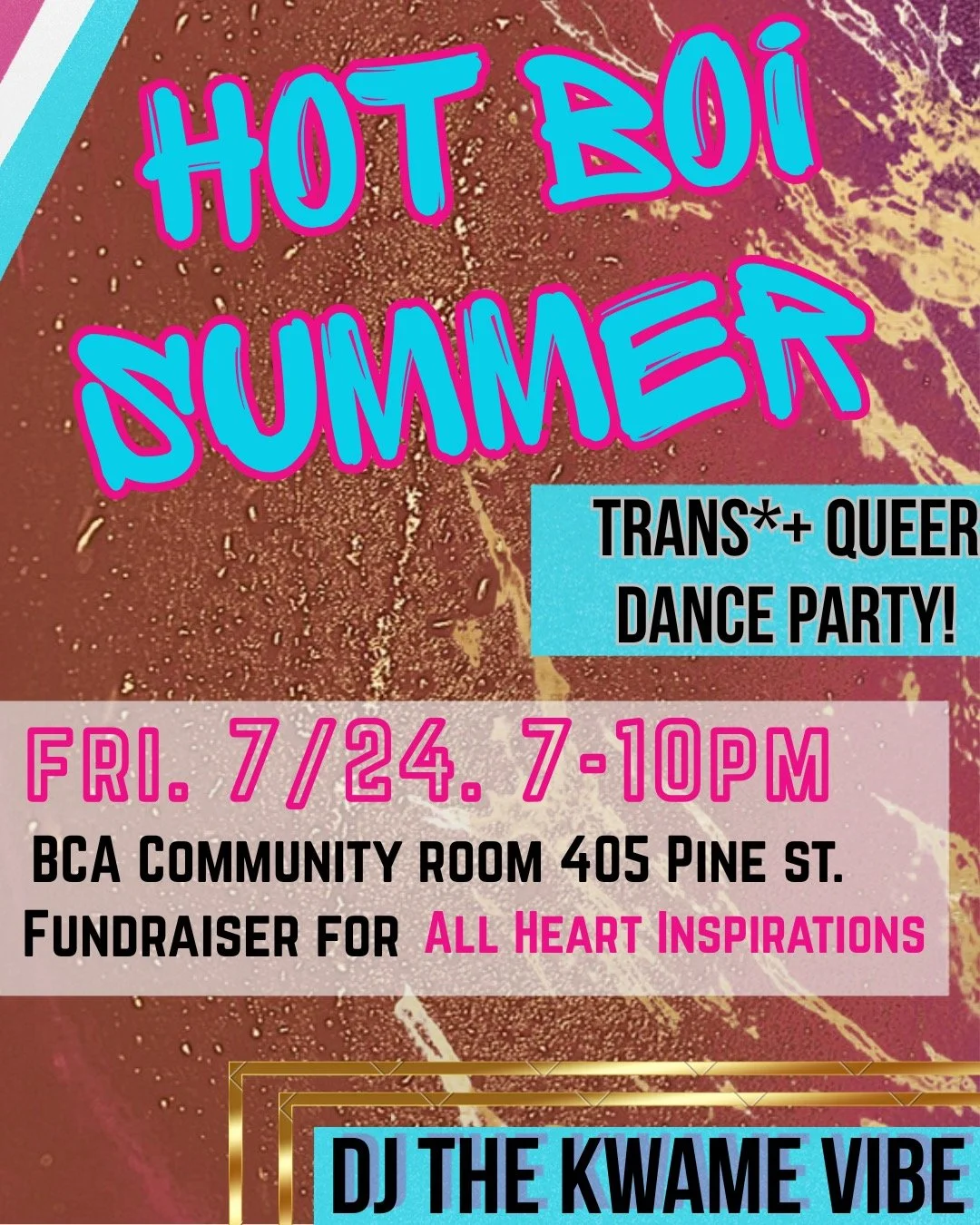 Hot Boi Summer Trans* & Queer Dance Party