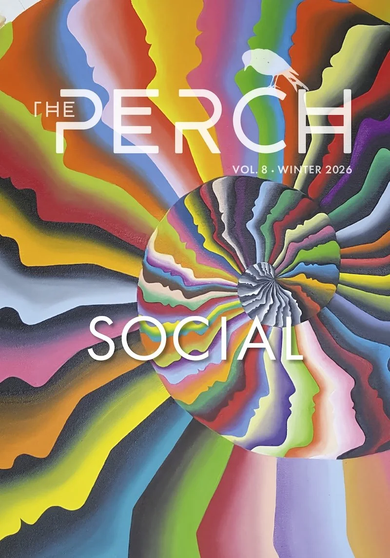 Nicolás Dumit Estévez Raful Espejo Ovalles Morel included in New issue of THE PERCH, “SOCIAL,”&nbsp;to be released February 4, 2026, at Yale