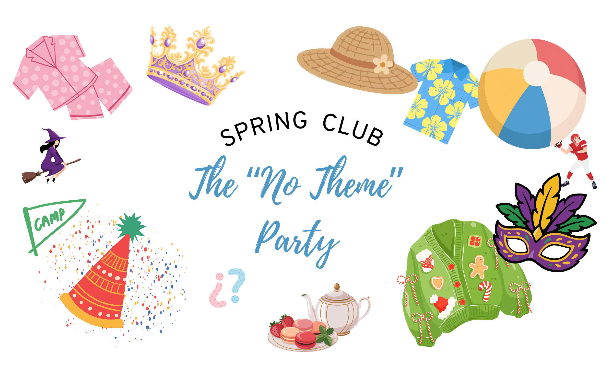 Spring Wine Club Party: The “No Theme” Party