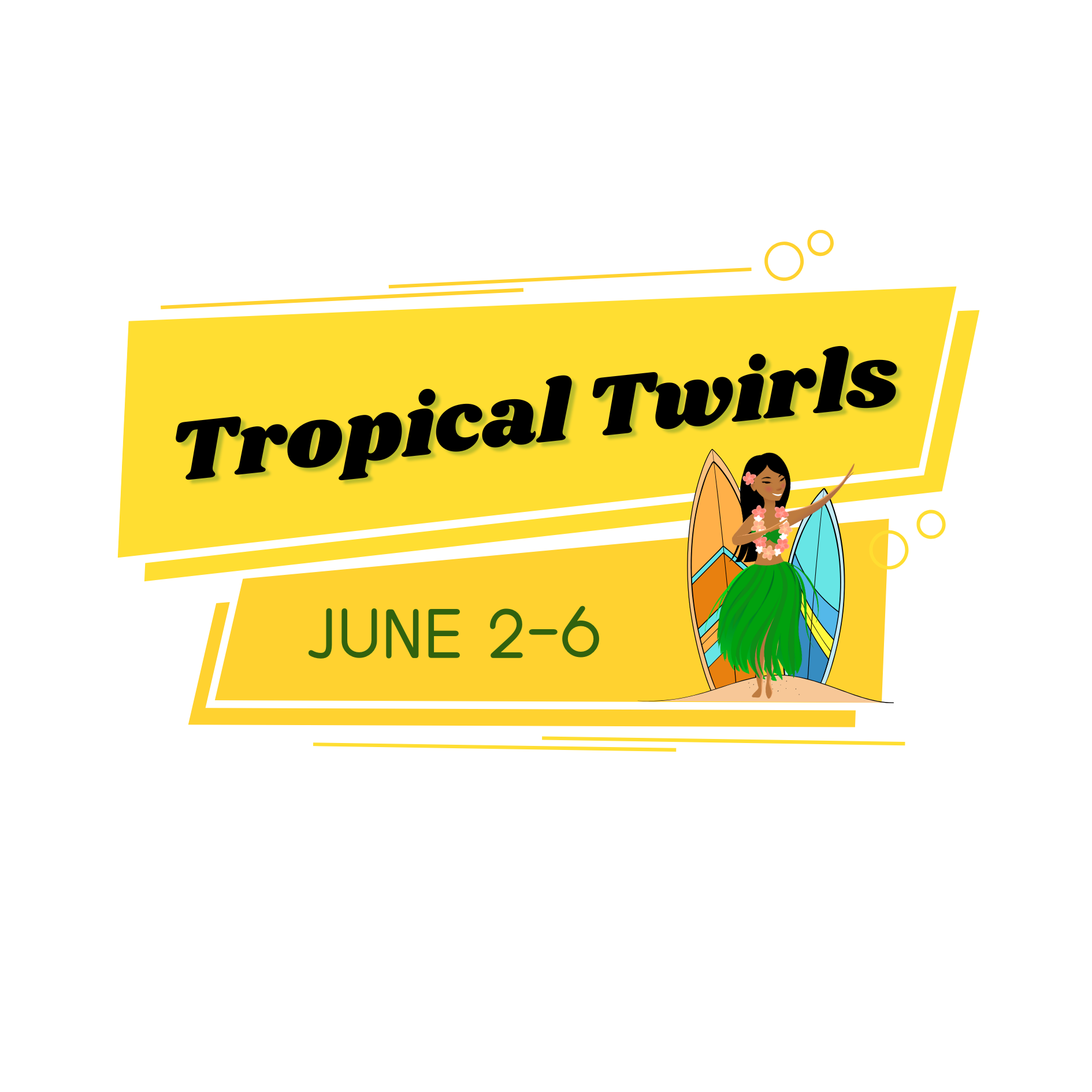 Tropical Twirls (Age Groups: 3-5.5 yrs old & 6-9 yrs old)