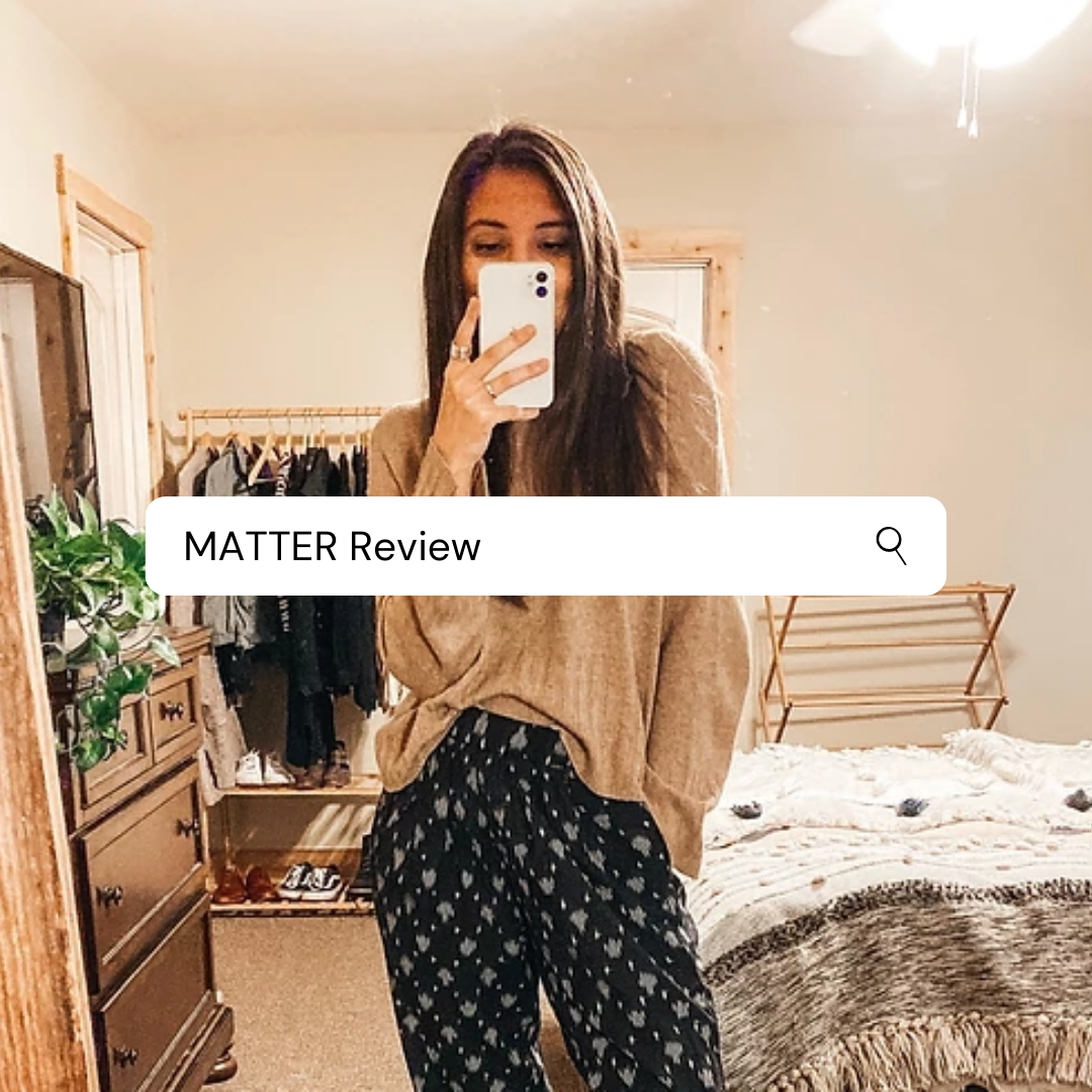 MATTER: Product Review 