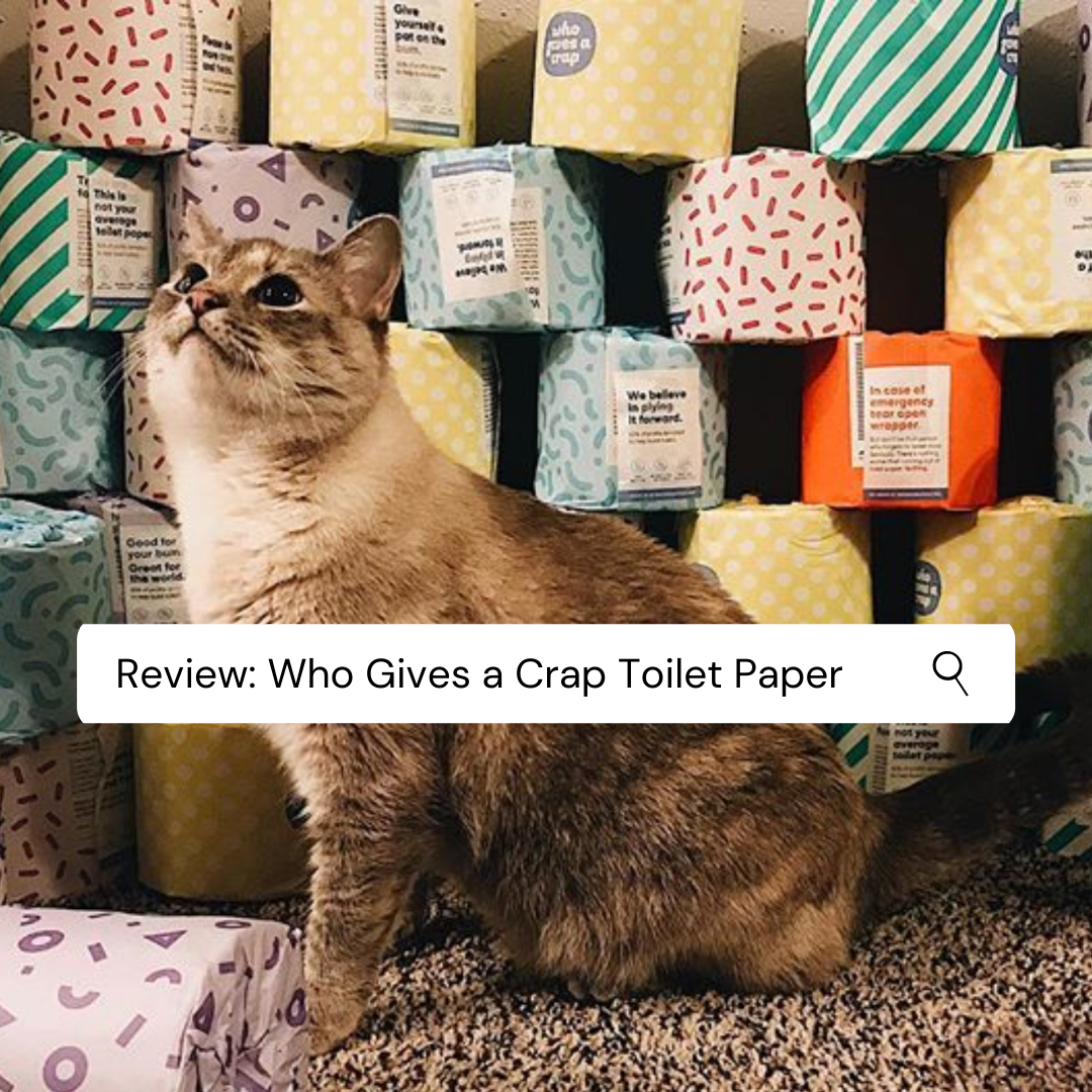 Review: Who Gives a Crap Toilet Paper