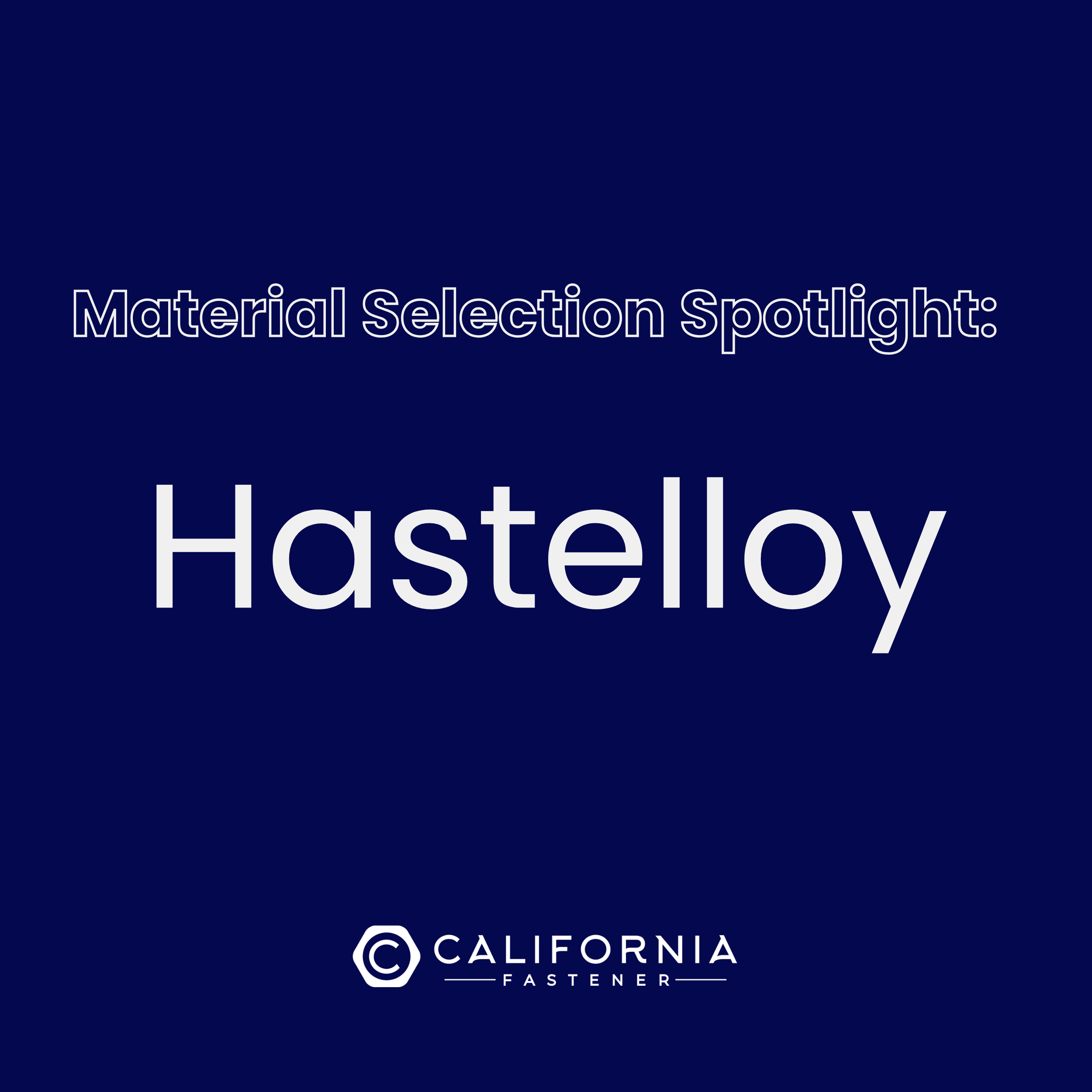 Material Selection Spotlight: Hastelloy