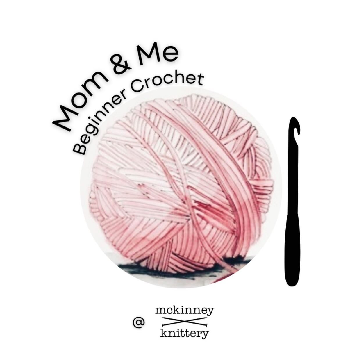 Come learn the basics of crochet in this Mom &amp; Me beginner class.  This class is for ages 8-14 and an adult of their choice; both child and parent must register individually.  Students will be learning how to tie a slip knot, chain and single cro