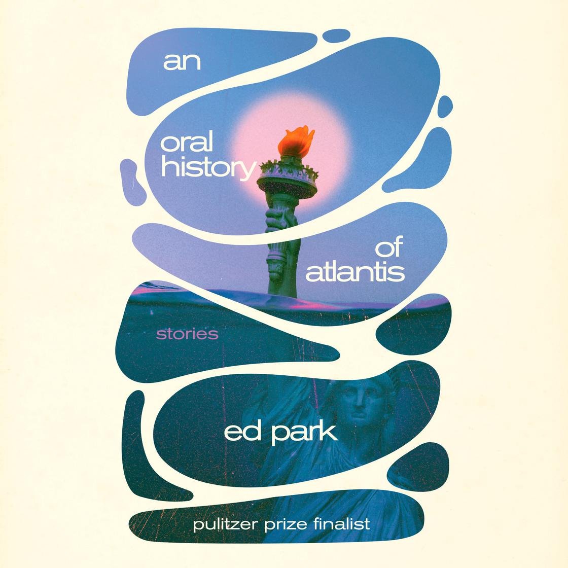 An Oral History of Atlantis
Pulitzer Prize finalist, PEN Hemingway Award finalist