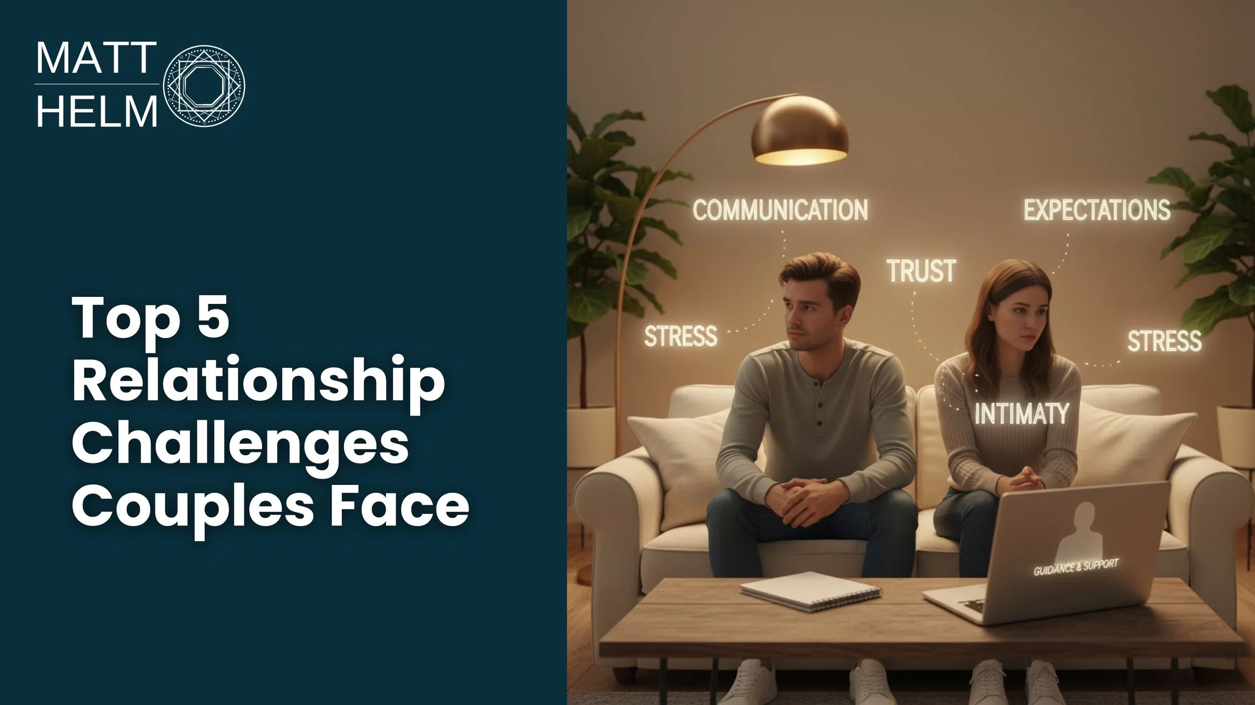 Top 5 Relationship Challenges Couples Face