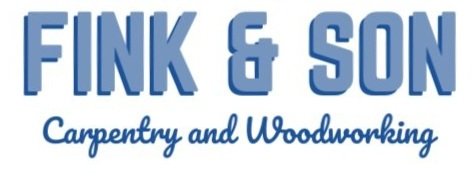 Fink and Son Woodworking and Carpentry