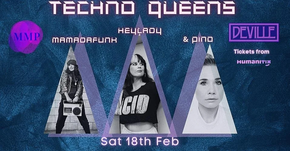 Techno queens