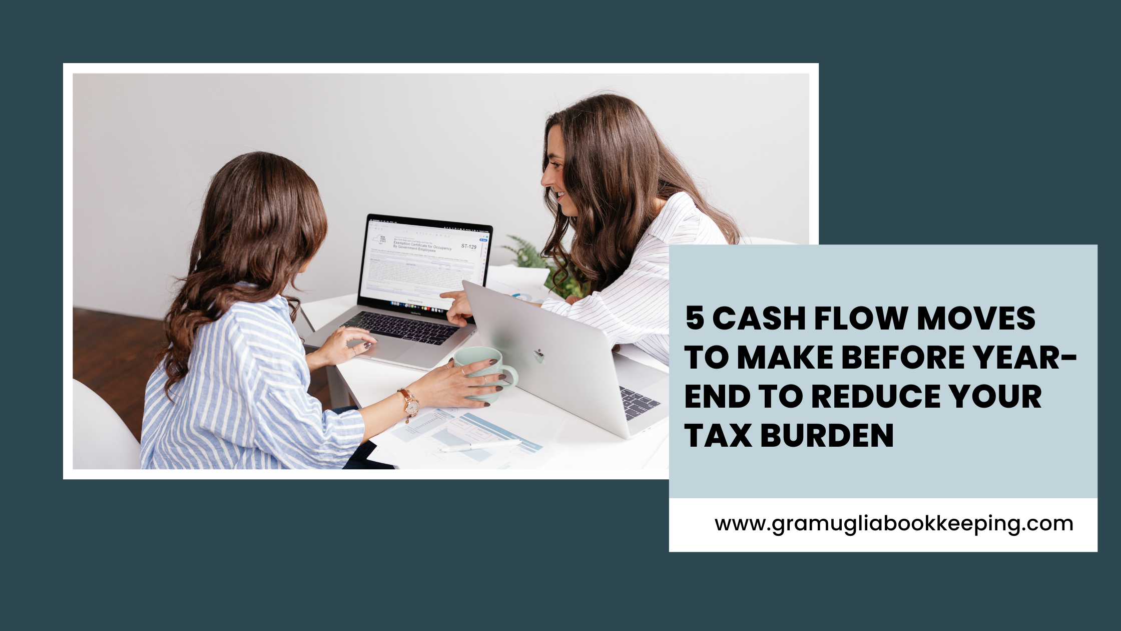 5 Cash Flow Moves to Make Before Year-End to Reduce Your Tax Burden