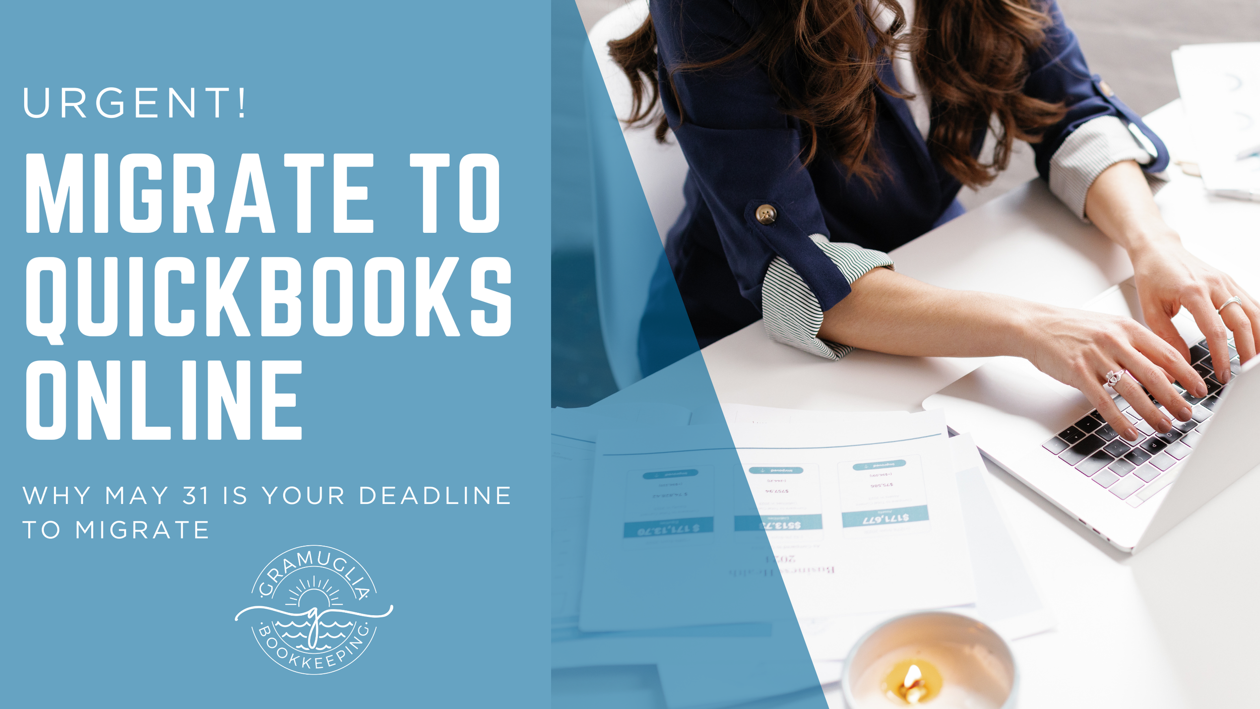 QuickBooks Desktop 2023 End of Support: What May 31, 2026 Means for Your Business (and How to Migrate Without the Headache)
