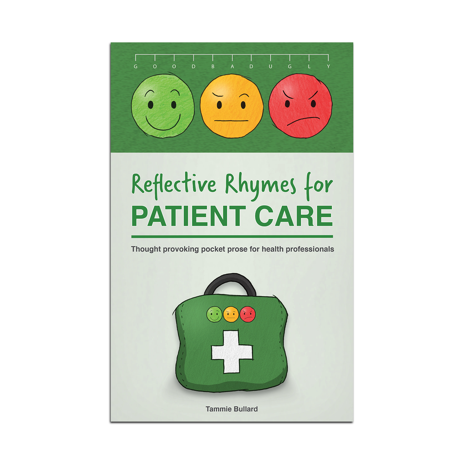 The Good, The Bad &amp; The Ugly Paramedic Book for EMS &amp; Ambulance Personnel