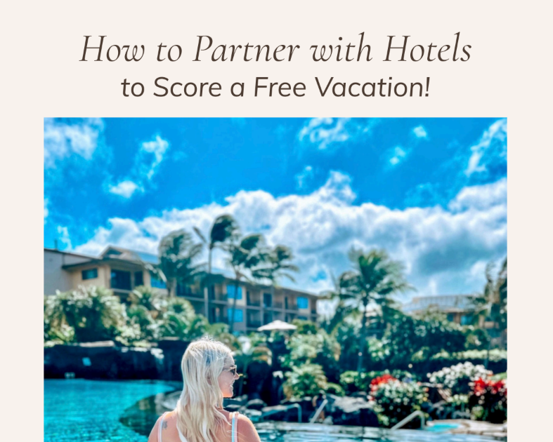 How to Partner with Hotels to Score a Free Vacation E-Book