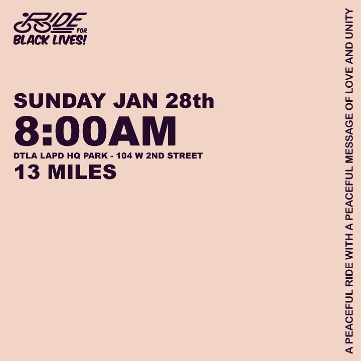 A peaceful ride with a peaceful message of love and unity&hellip; is back for its first ride of the year. This one&rsquo;s for BFIN. ✊🏽🚲🙏🏽🖤 

SUN JAN 28th
DTLA route 
7:45am Meet 
8:00am ride

NO DROP

Bring a friend, bring a helmet, and bring s