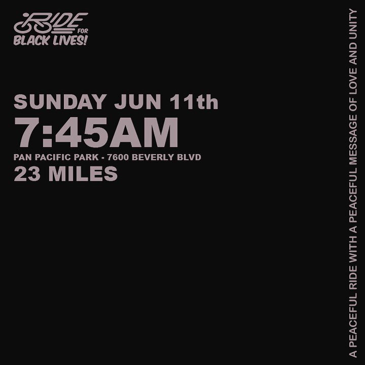 A peaceful ride with a peaceful message of love and unity&hellip; 3 years later ✊🏽🚲🙏🏽🖤 

SUN JUN 11th
Pan Pacific Park
7:45am meet 
8:00am Ride

NO DROP

Bring a friend, bring a helmet, and bring some love. 

Check your tires and bike function p