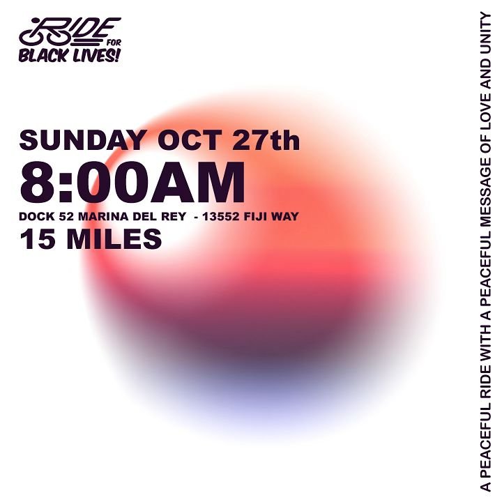 A peaceful ride with a peaceful message of love and unity. ✊🏽🚲🙏🏽🖤 

It&rsquo;s been a while, hope to you see you. 

SUN OCT 27th 
MARINA DEL REY doc 52 
7:45am meet 
8:00am Ride

NO DROP

Bring a friend, bring a helmet, and bring some love. 

Ch