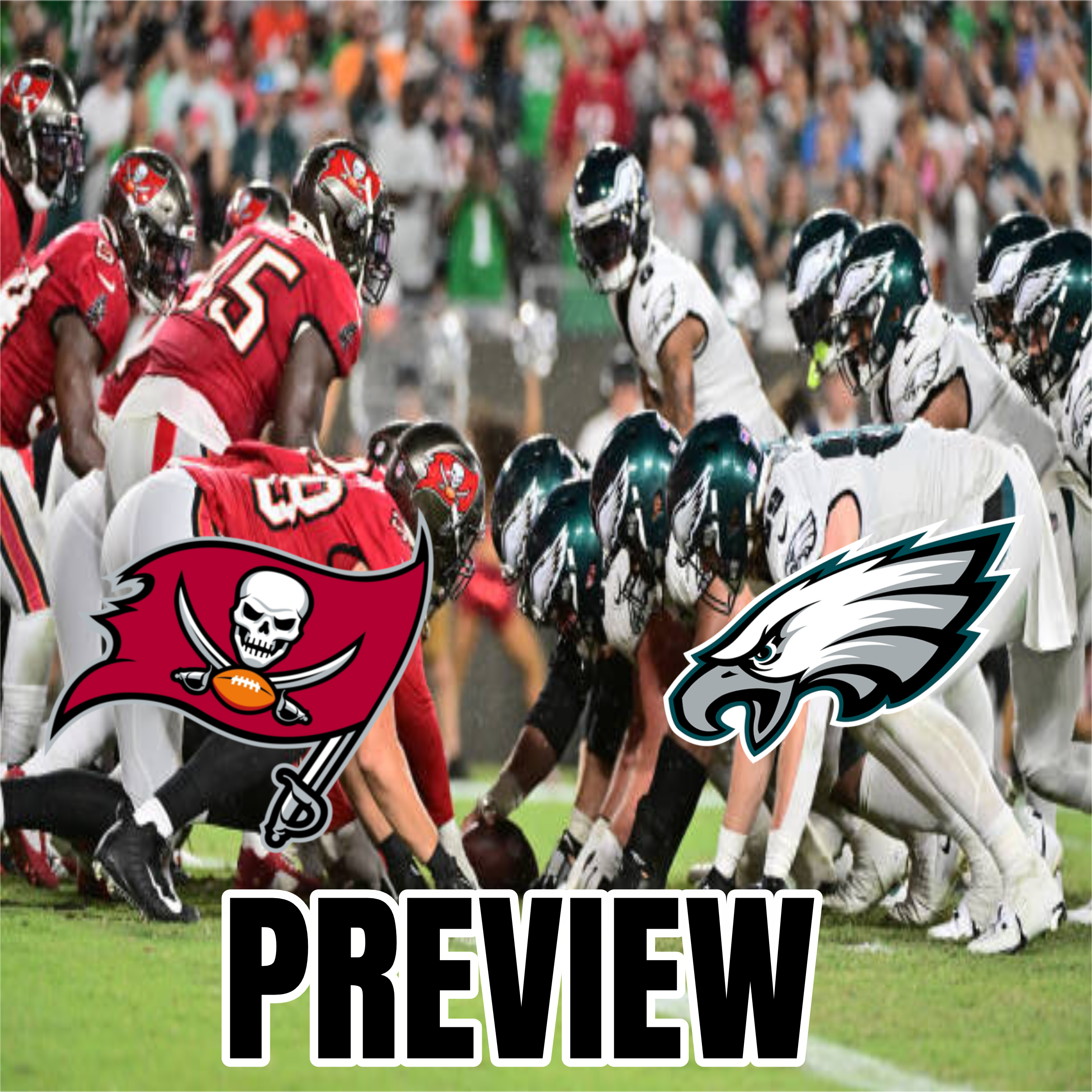 Buccaneers vs Eagles Game Preview