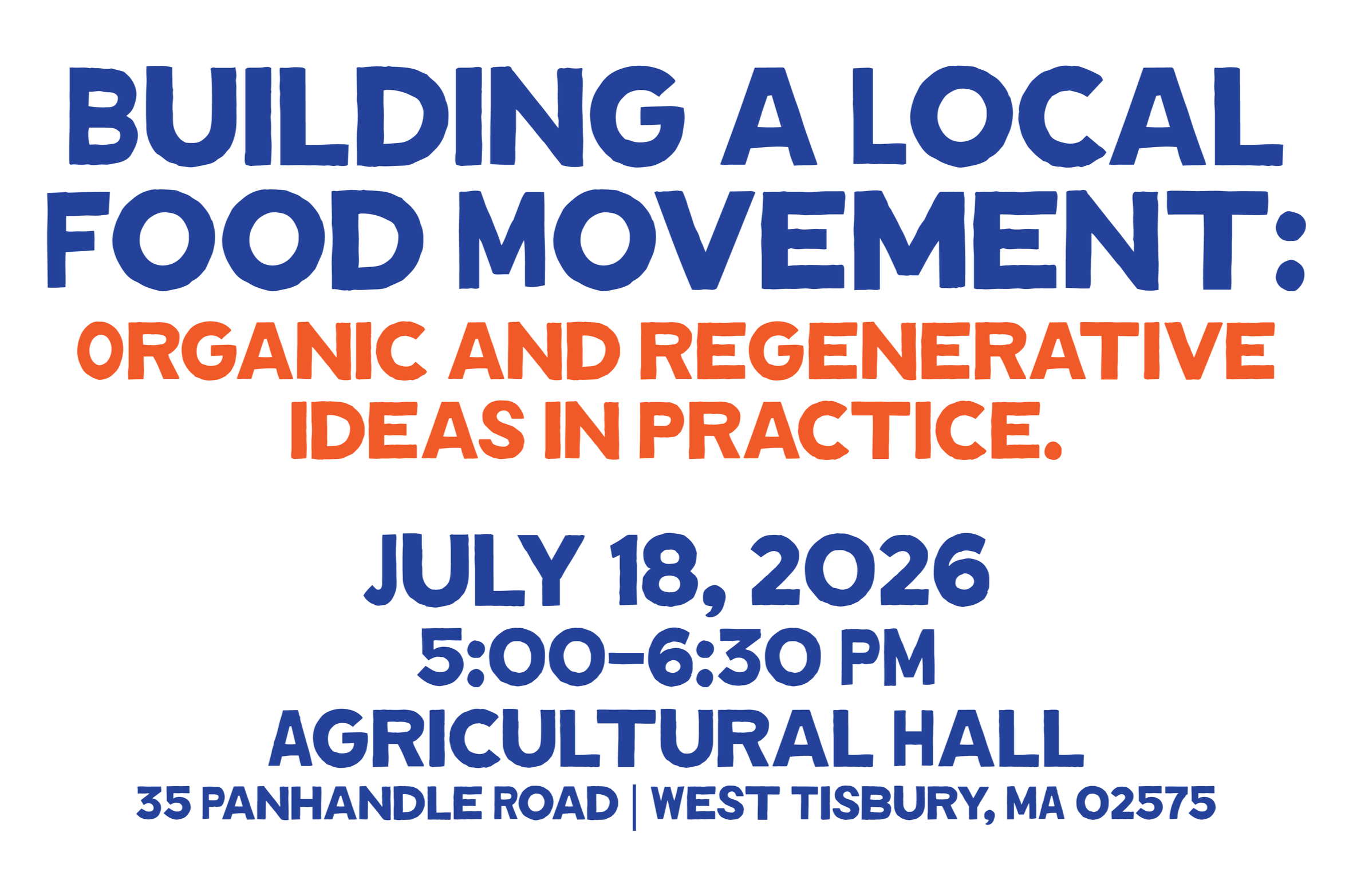 Building a Local Food Movement: Organic and Regenerative Ideas in Practice