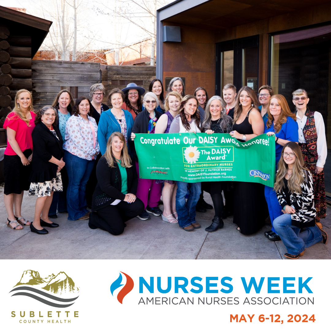 Observing National Nurses Month: Recognizing the Commitment of Nurses at Sublette County Health