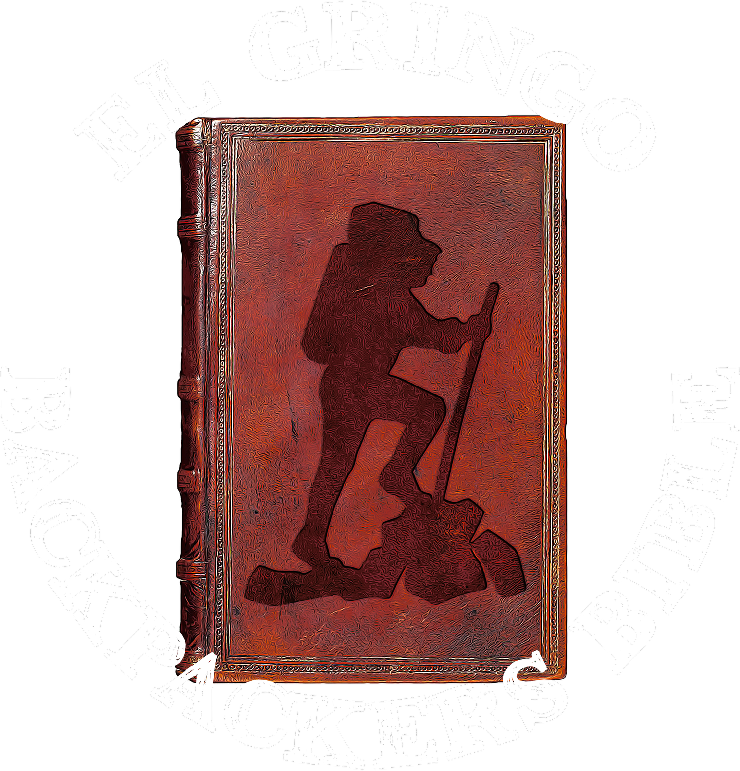 El Gringo Backpackers Bible