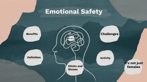 The Importance of Emotional Safety