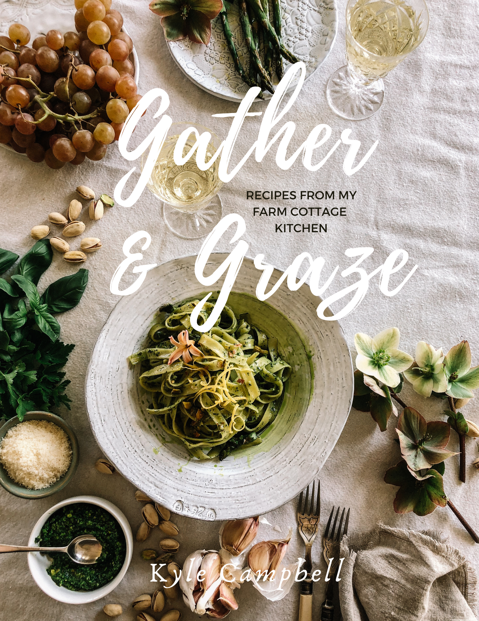 Gather and Graze Cookbook