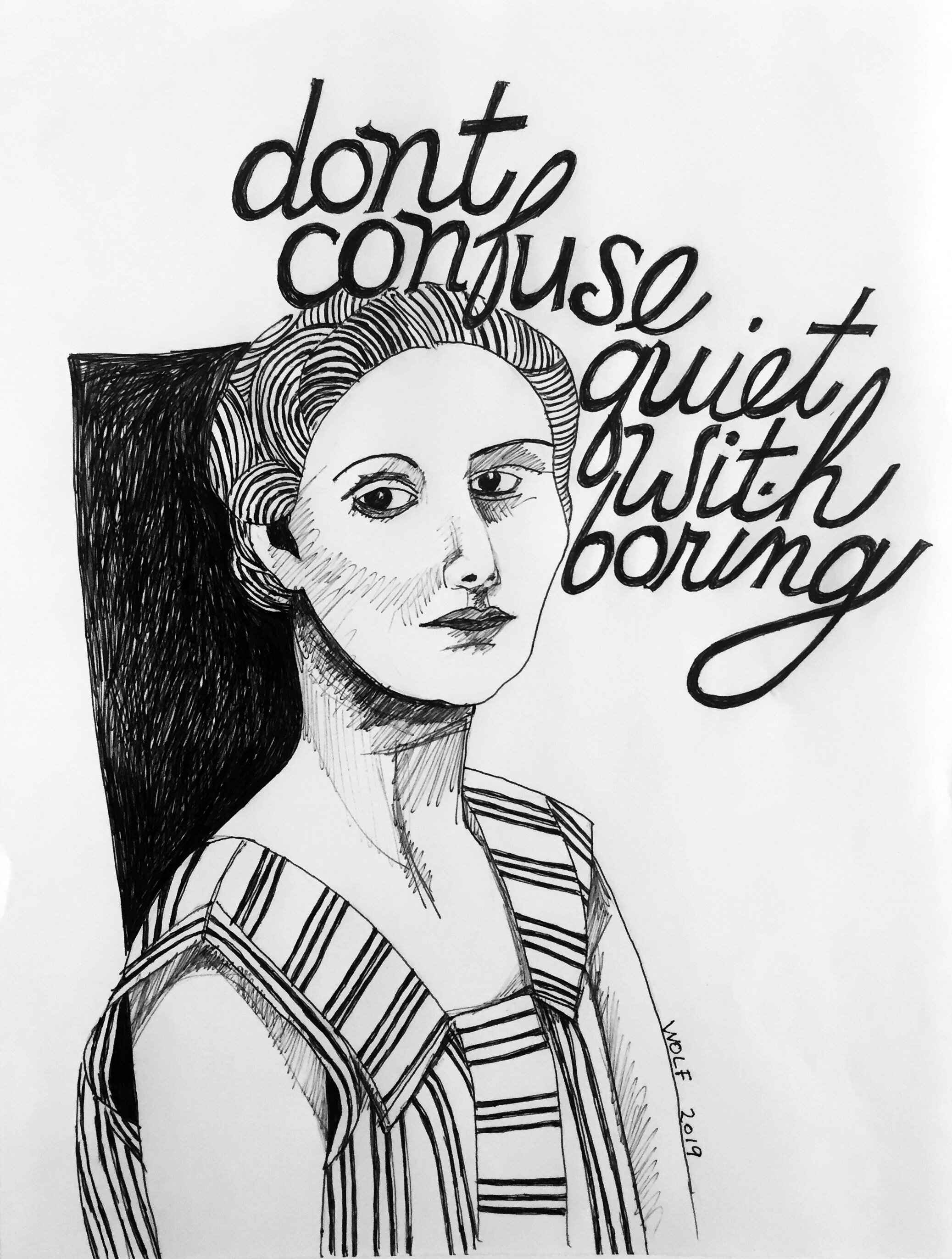 Don't Confuse Quiet with Boring