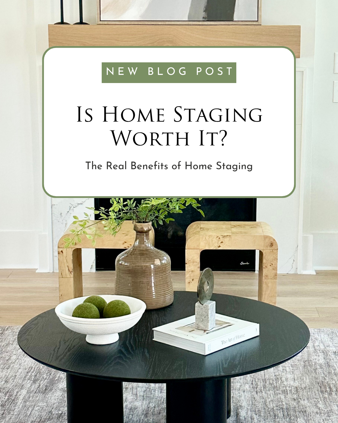 pinterest pin - is home staging worth it?  YES!