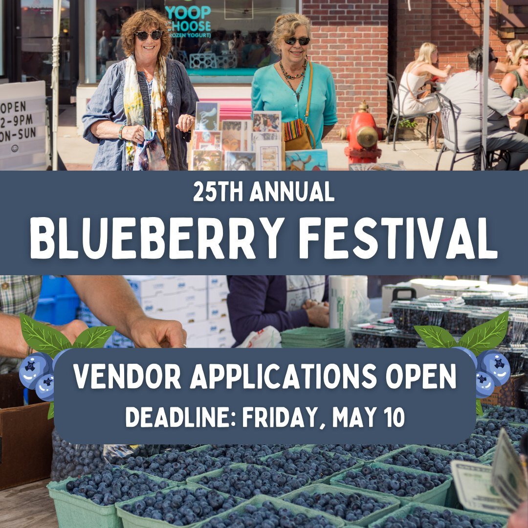 Vendor Applications Now Open for the 25th Annual Blueberry Festival in Downtown Marquette on Friday, July 26! 🎉🫐

Showcase your unique offerings and join us in commemorating a quarter-century of our favorite fruit! Whether you're a food vendor, art