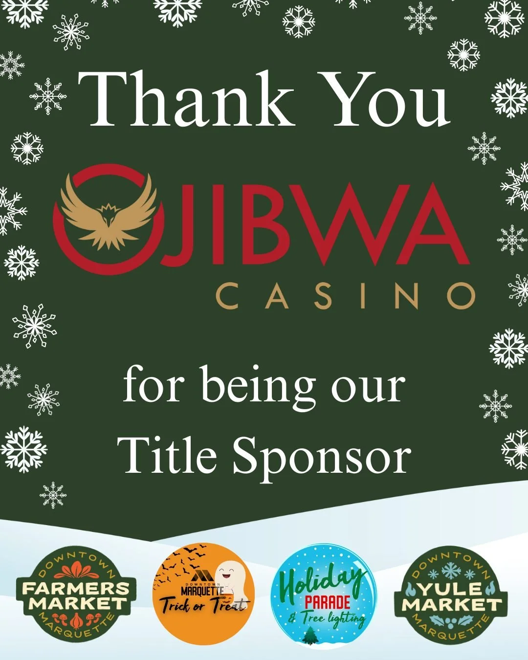 On the eve of the Holiday Parade and City Christmas Tree Lighting we would like to take a moment to acknowledge our Title Sponsor Ojibwa Casino for their generous support! 🎄🌟

Partnerships like theirs make our festive events possible during this ho