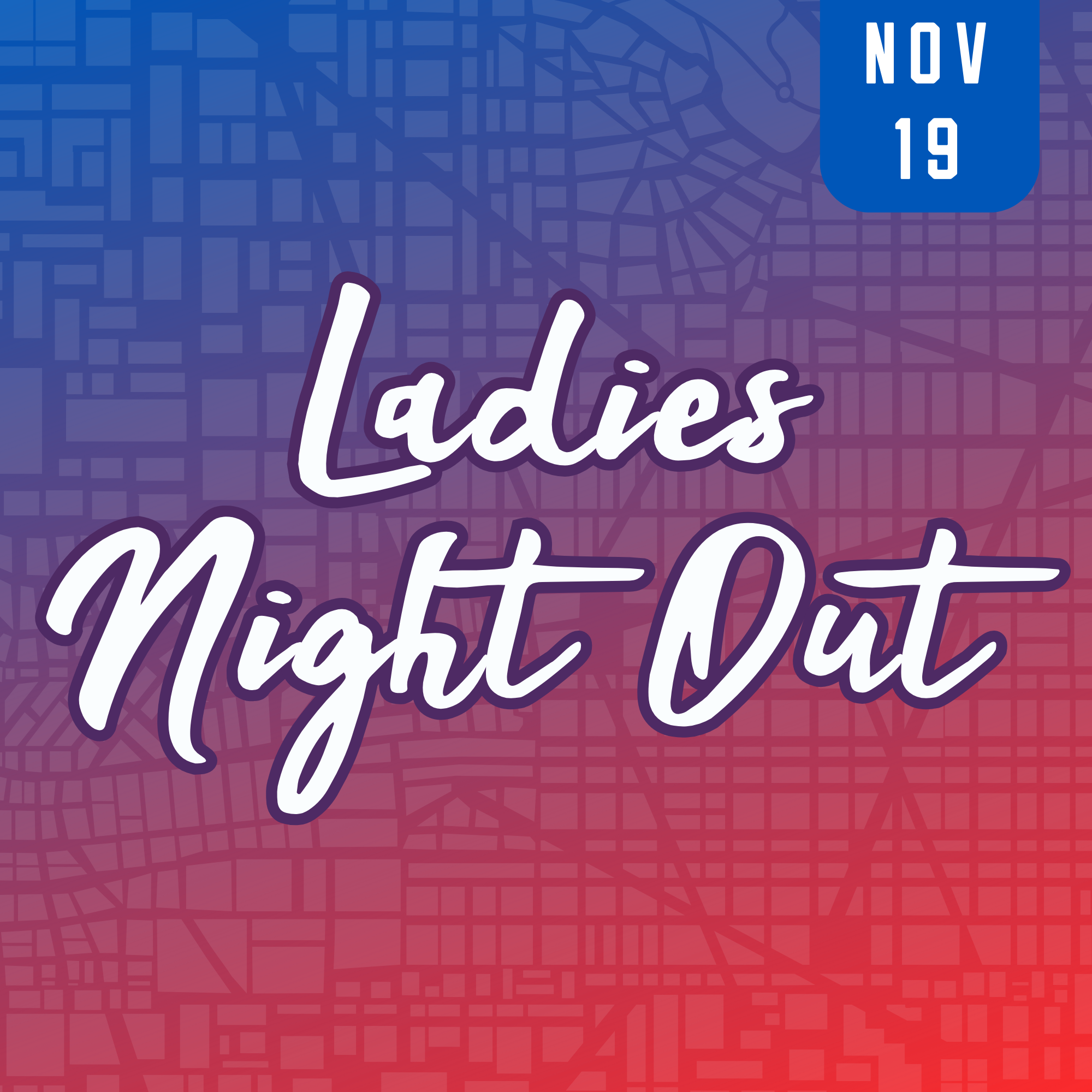 Ladies Night Out