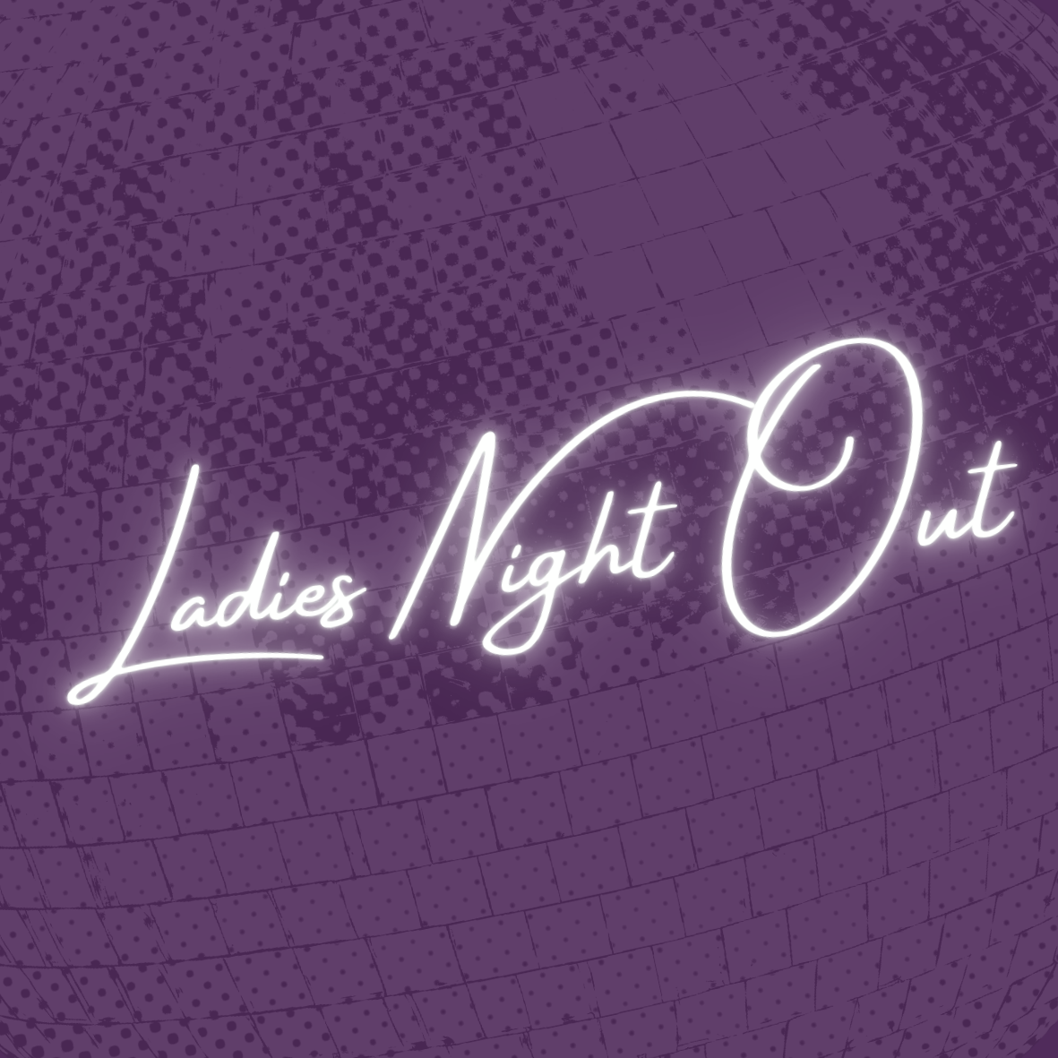 Ladies Night Out
