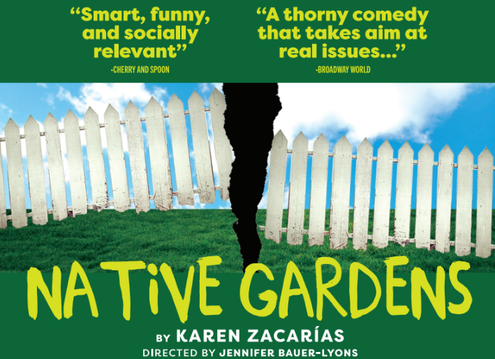 Connect: Karen Zacarias’ “Native Gardens” directed by Jennifer Bauer-Lyons
