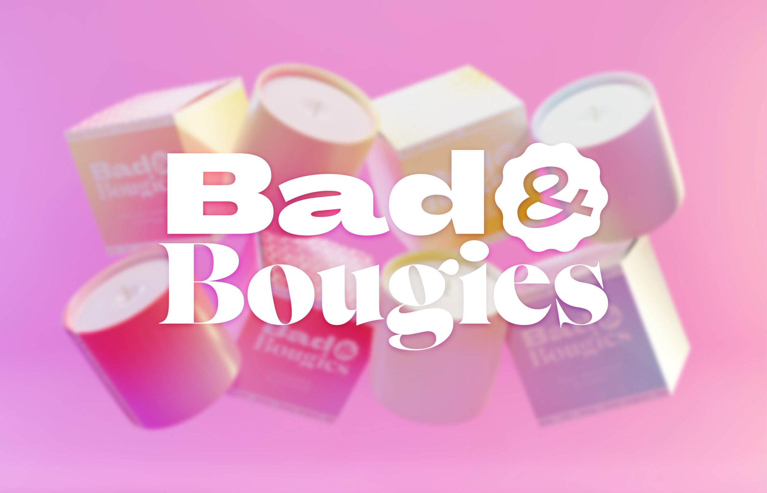 Bad&Bougie - Présentation.jpg