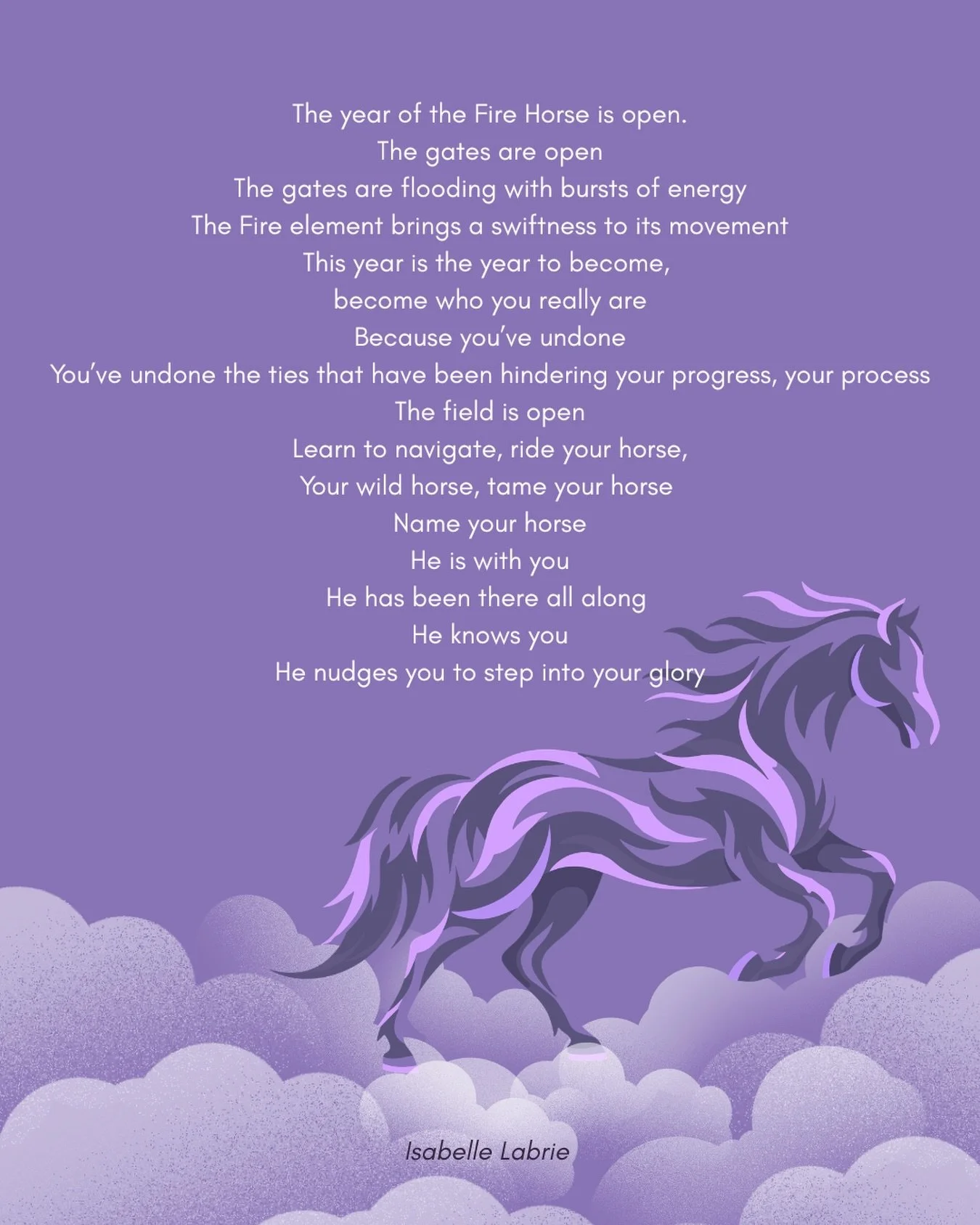 Learn to navigate and tame your horse. 

You are the master of your experience. 

Know when to ride like the wind, and when to rest. 

Thank you to Isabelle for these beautiful words. 

Big Love &amp; Huge Hugs,
Laurie 💖😇